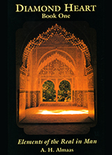 Diamond Heart Book One: Elements of the Real in Man - A. H. Almaas - Diamond Approach