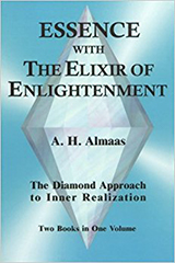 Essence with the Elixir of Enlightenment: The Diamond Approach to Inner Realization - A. H. Almaas - Diamond Approach